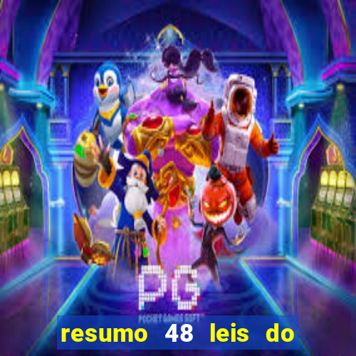 resumo 48 leis do poder pdf